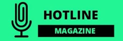 HOTLINE MAGAZINE